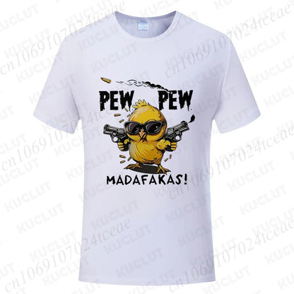 Pew Pew Madafakas Men's T-shirts Cute Chick Funny Graphic Tops Summer Short Sleeve Tees Trendy Streetwear Male Oversized Clothes