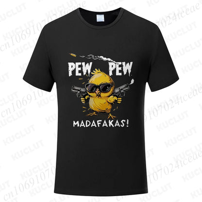 Pew Pew Madafakas Men's T-shirts Cute Chick Funny Graphic Tops Summer Short Sleeve Tees Trendy Streetwear Male Oversized Clothes